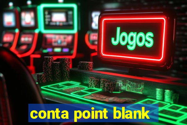 conta point blank